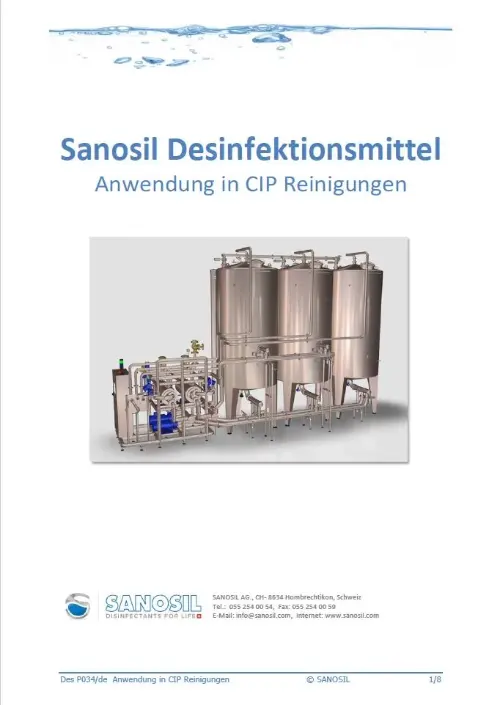 Drei große silberne Zylindertanks und eine kleinere Anlage mit Rohren und Ventilen auf einer Plattform, darüber der Text 'Sanosil Desinfektionsmittel Anwendung in CIP Reinigungen'.